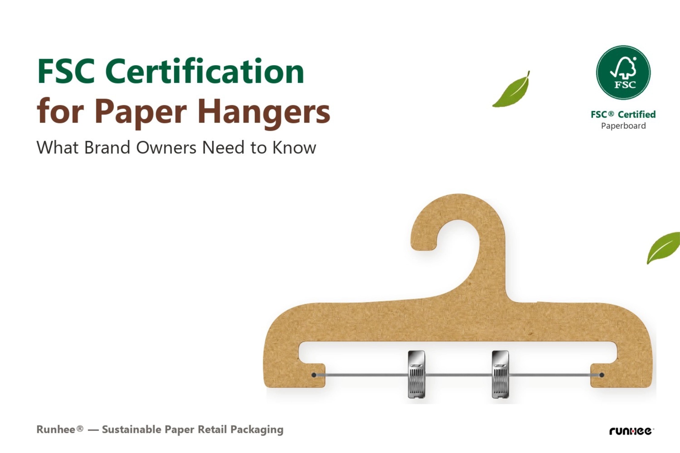 Certificación FSC para colgadores de papel: lo que los propietarios de marcas deben saber.